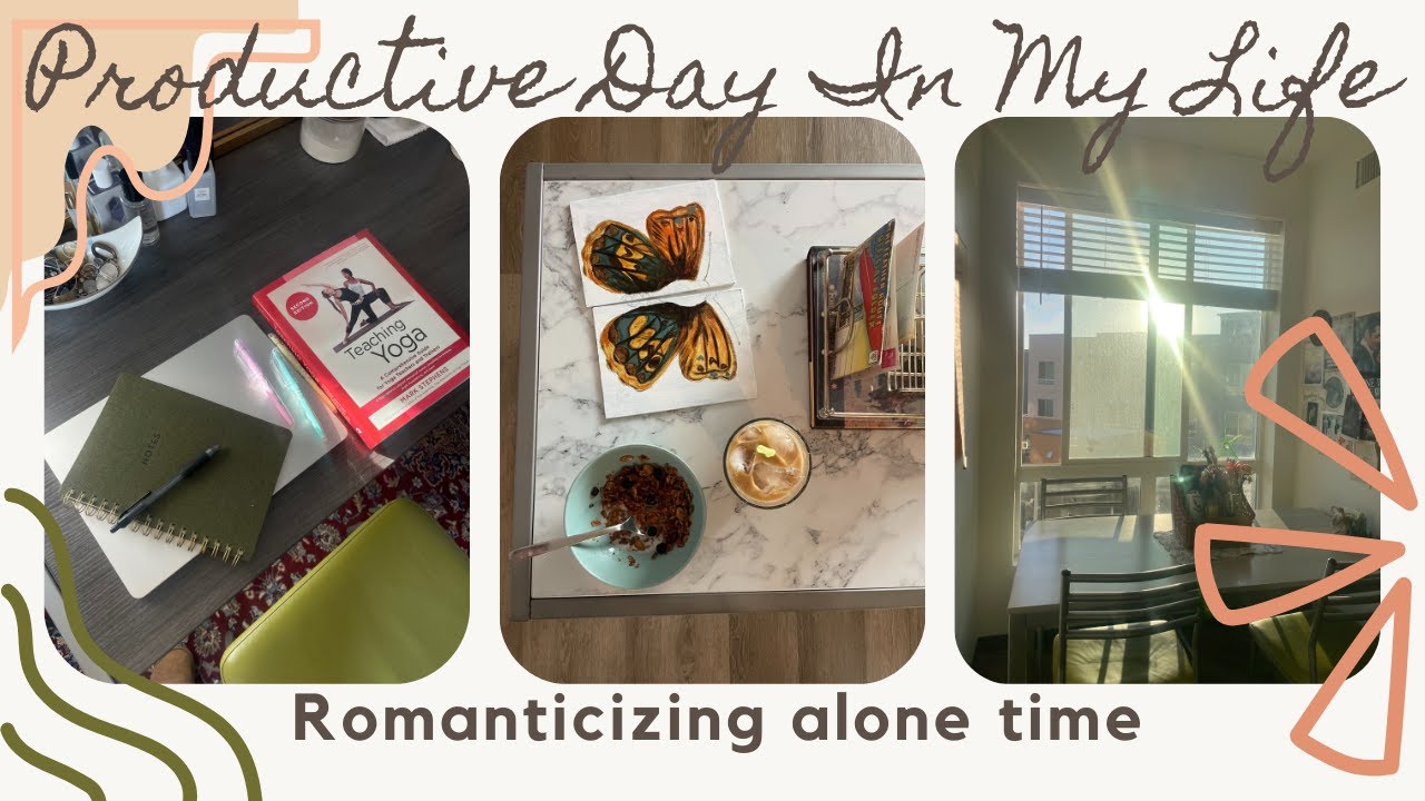Productive day in my life/reset. Romanticizing alone time.