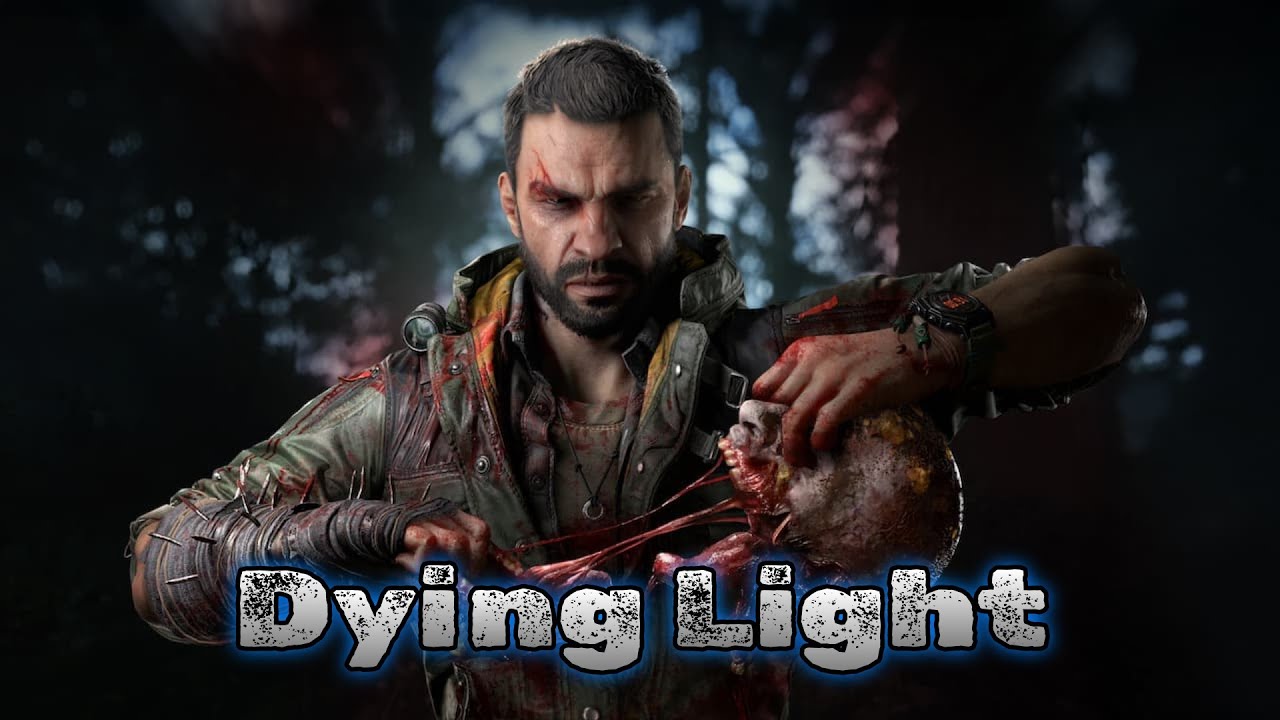 DYING LIGHT - Part 3