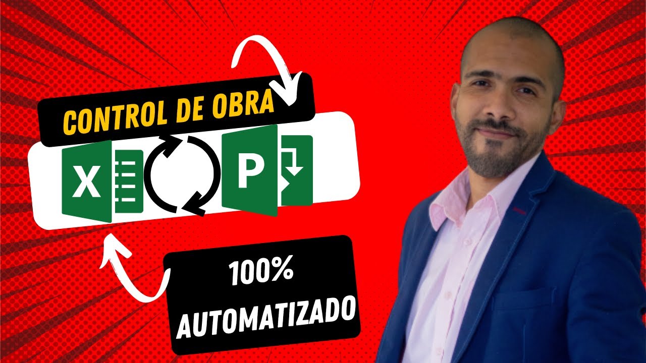Control de Obra desde EXCEL A MS PROJECT (AUTOMATIZADO)