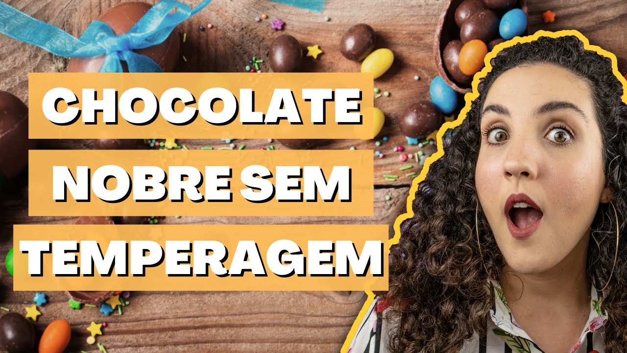 Chocolate Sem Temperagem (Como Derreter Chocolate Nobre sem Temperar) - Técnica Fácil!