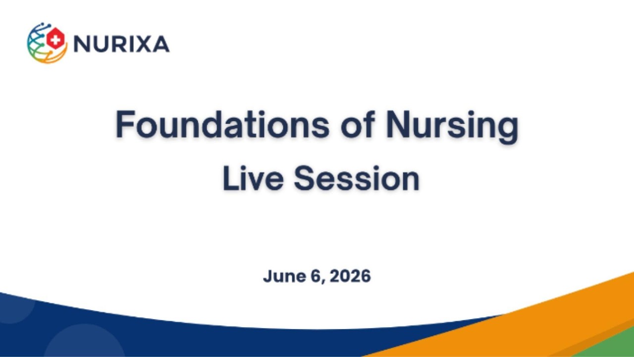 NURIXA&trade; Live Replay: Основы сестринского дела LPN с Доркас Лено