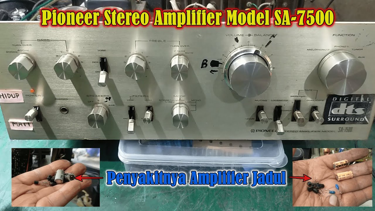 Pioneer Stereo Amplifier SA7500 Rusak Kemrotok