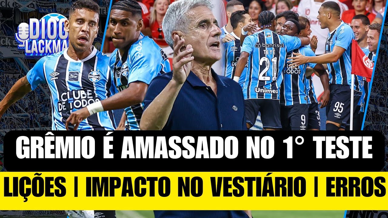 GRÊMIO LEVA SUFOCO E ACABA DERROTADO | IMPACTO NO VESTIÁRIO | JOGADORES PROBLEMA