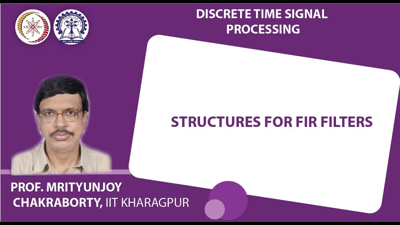 Structures for FIR Filters