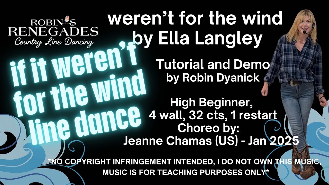If it weren't for the Wind - High Beginner Line Dance to 'weren't for the wind by Ella Langley