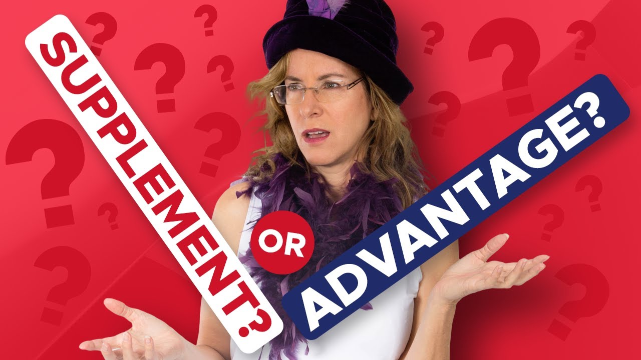 Исполняется 65: Medicare Advantage или Supplement?
