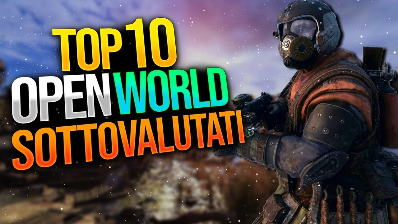 TOP 10 VIDEOGIOCHI OPEN WORLD SOTTOVALUTATI