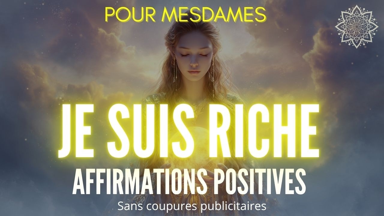 Affirmations quotidiennes au féminin pour libérer tes blocages financiers -  5, 10, 20min ou 1h
