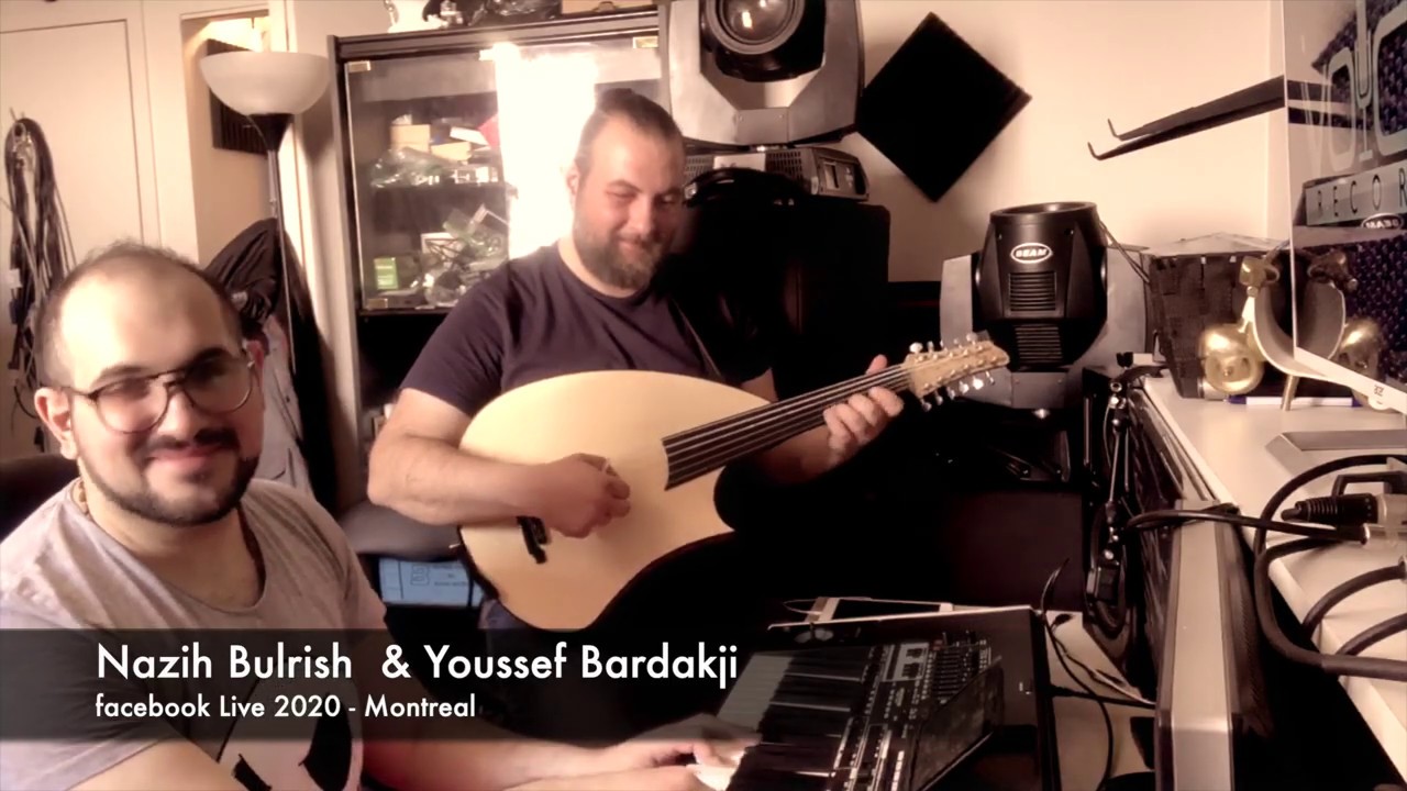(يوسف بردقجي و نزيه ابوالريش //جلسة فنية ٢٠٢٠ (16 Youssef Bardakji & Nazih Bulrish