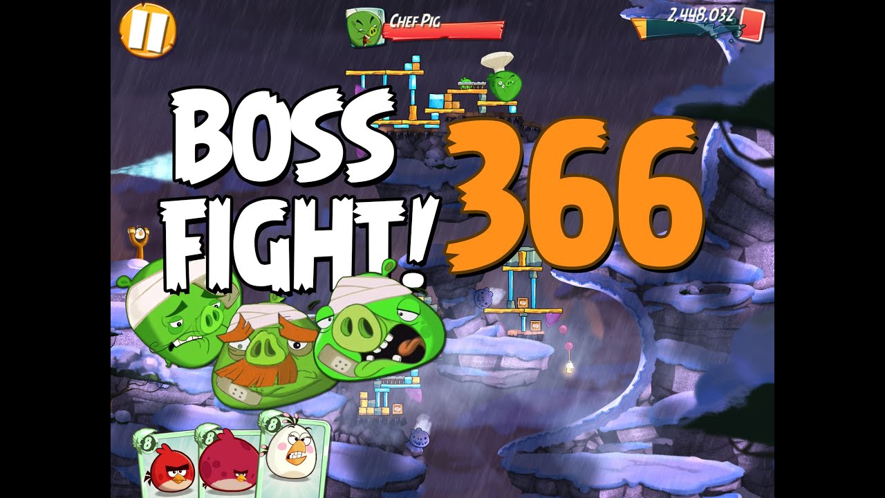 Angry Birds 2 Boss Fight 46! Chef Pig Level 366 Walkthrough