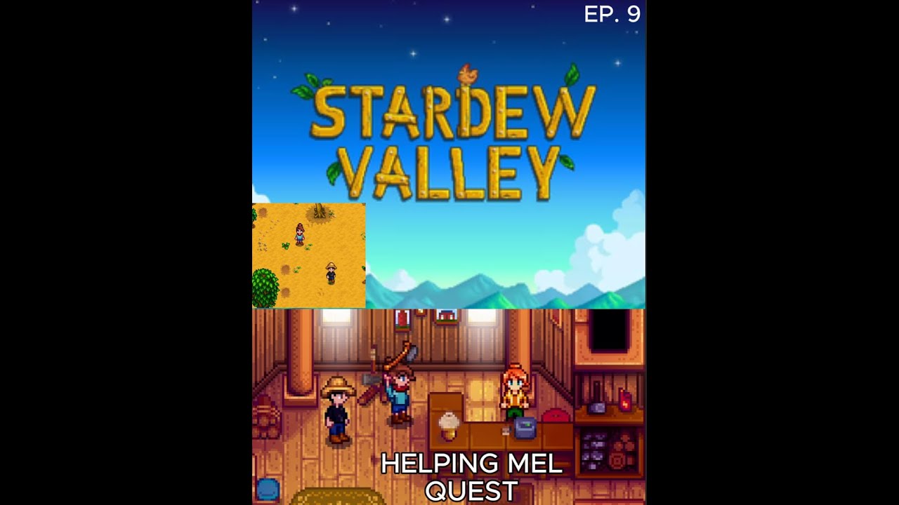 STARDEW VALLEY Эпизод 9: "ВЫПОЛНЯЕМ ЗАДАНИЯ!" (Игровой процесс для 4 игроков)