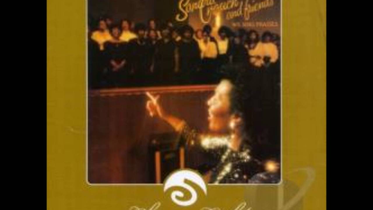Sandra Crouch & Friends - No Greater Love [1983]