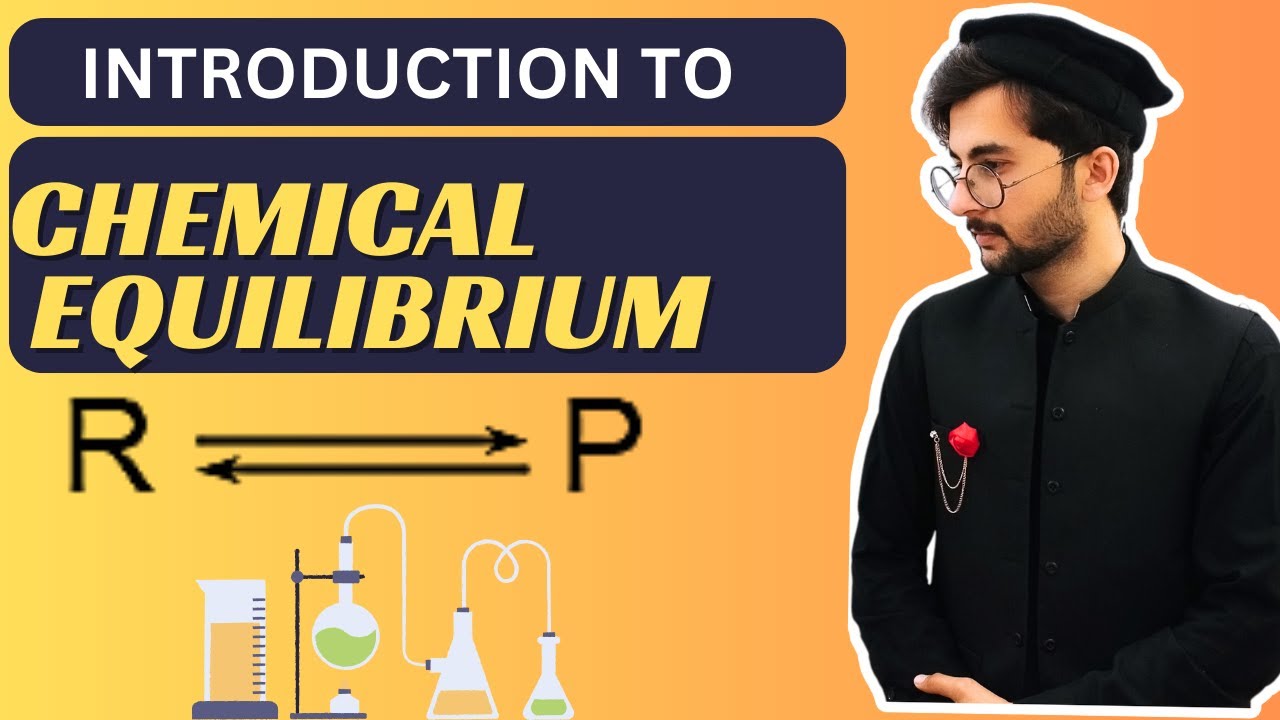 Chapter 9 : Chemical equilibrium || class 10 chemistry [Introduction]