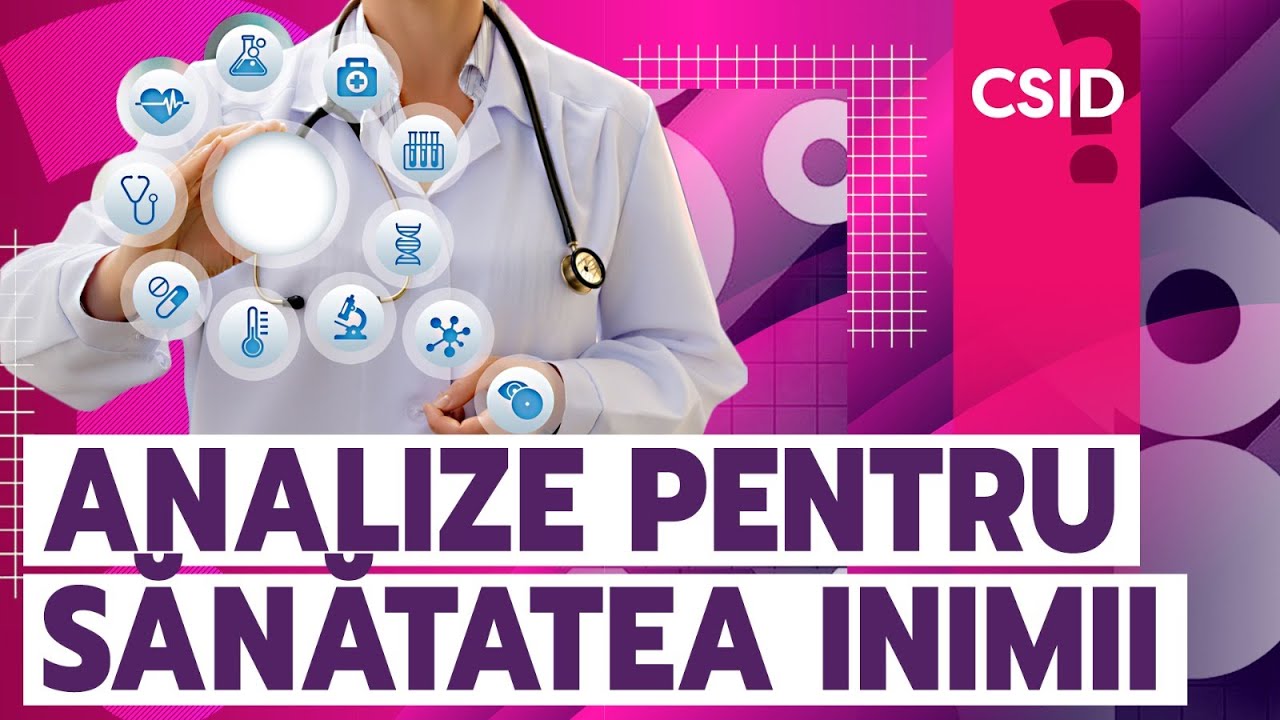 Ce analize facem pentru sănătatea inimii