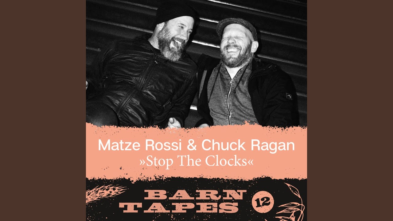 Stop The Clocks (Barn Tapes 12)