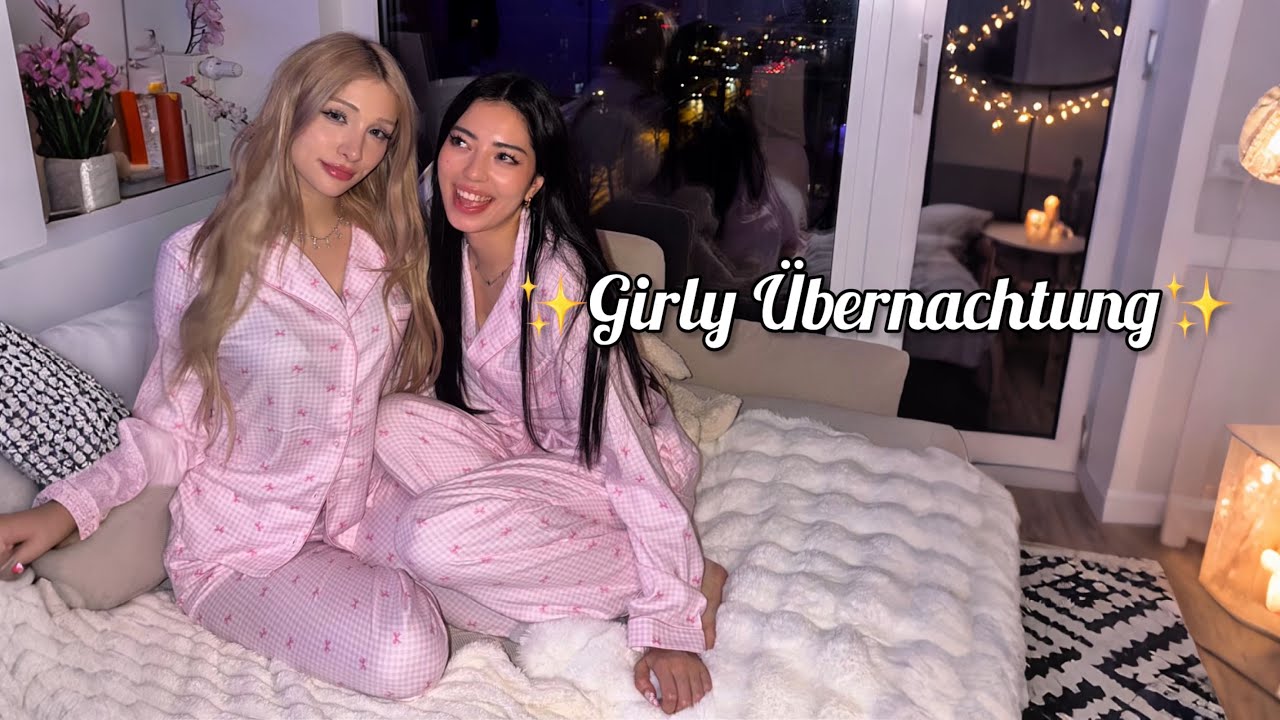Girly Übernachtung✨🦋