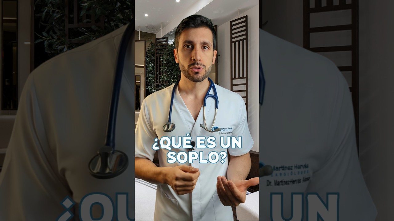 &iquest;Qu&eacute; es un soplo? &iquest;Es grave? #salud #doctor #curisidades #checkup #medicina