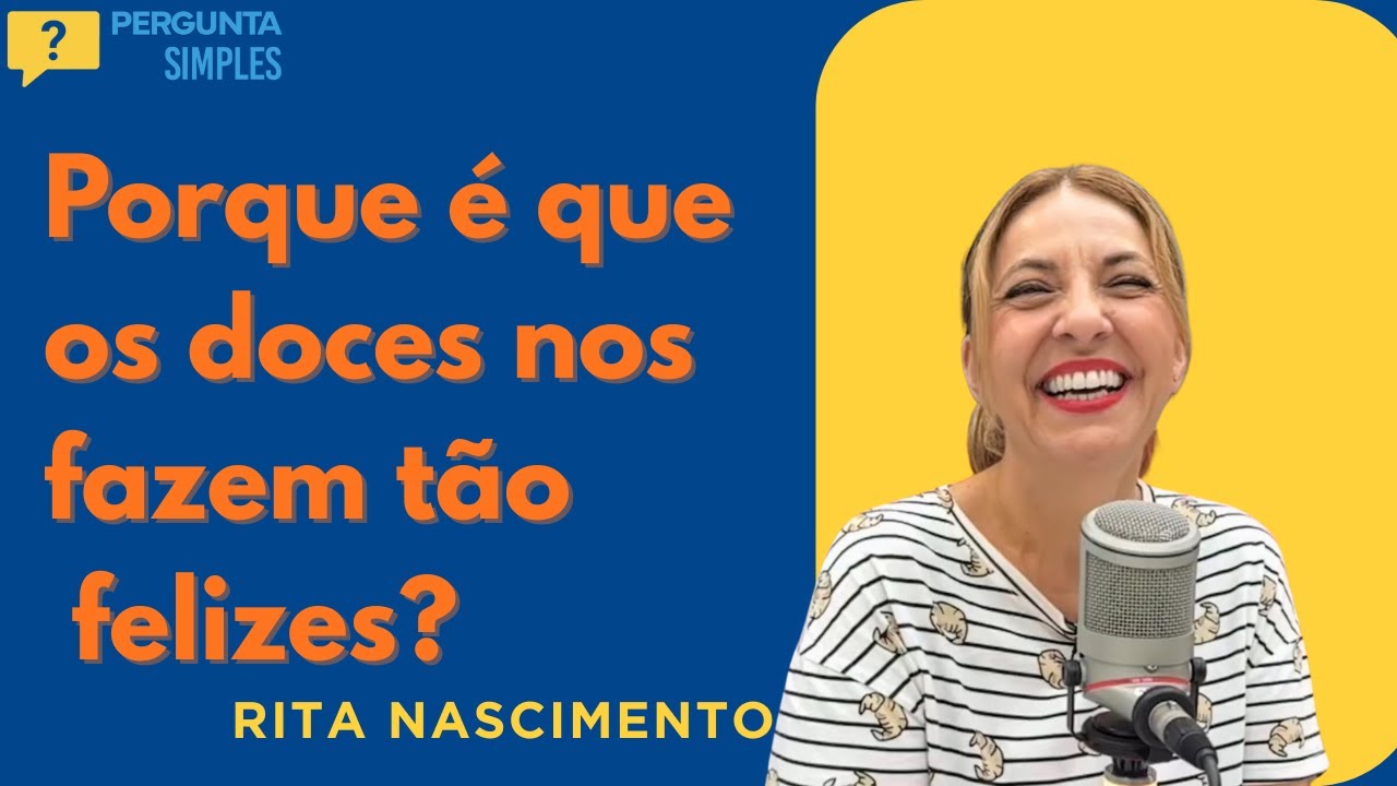 Como &eacute; que se comunica afeto atrav&eacute;s de um doce? Rita Nascimento