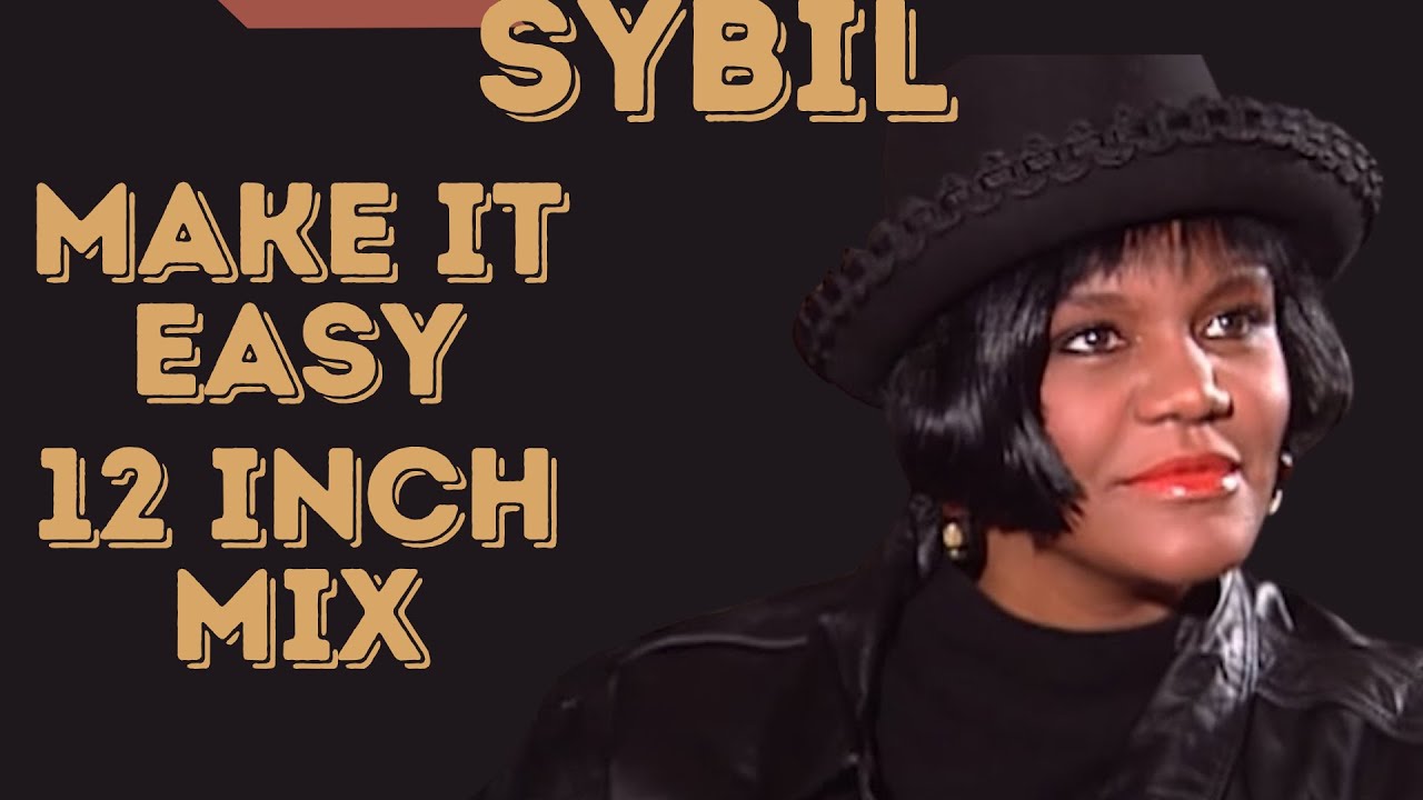 SYBIL-MAKE IT EASY(12 INCH MIX)