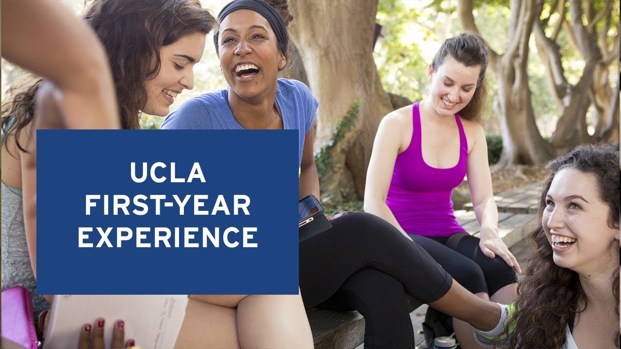 First Year Experience | UCLA