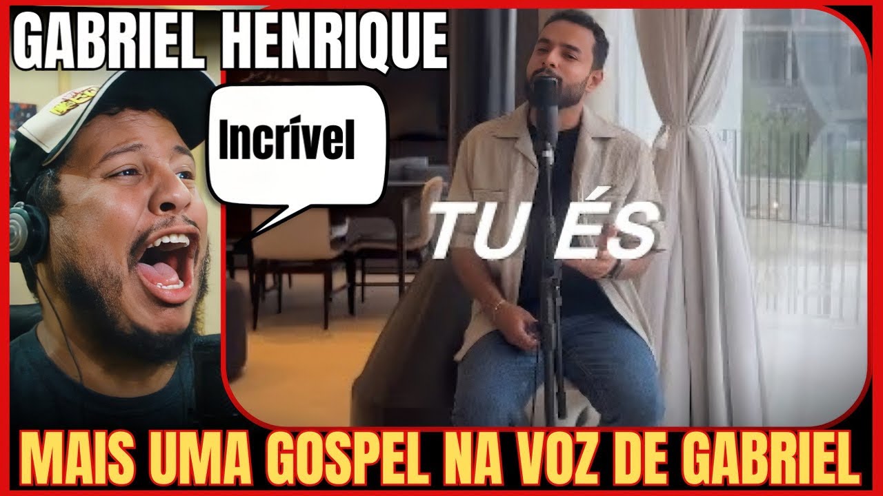 GABRIEL HENRIQUE - TU ÉS ( Cover ) VOCAL COACH REACTION