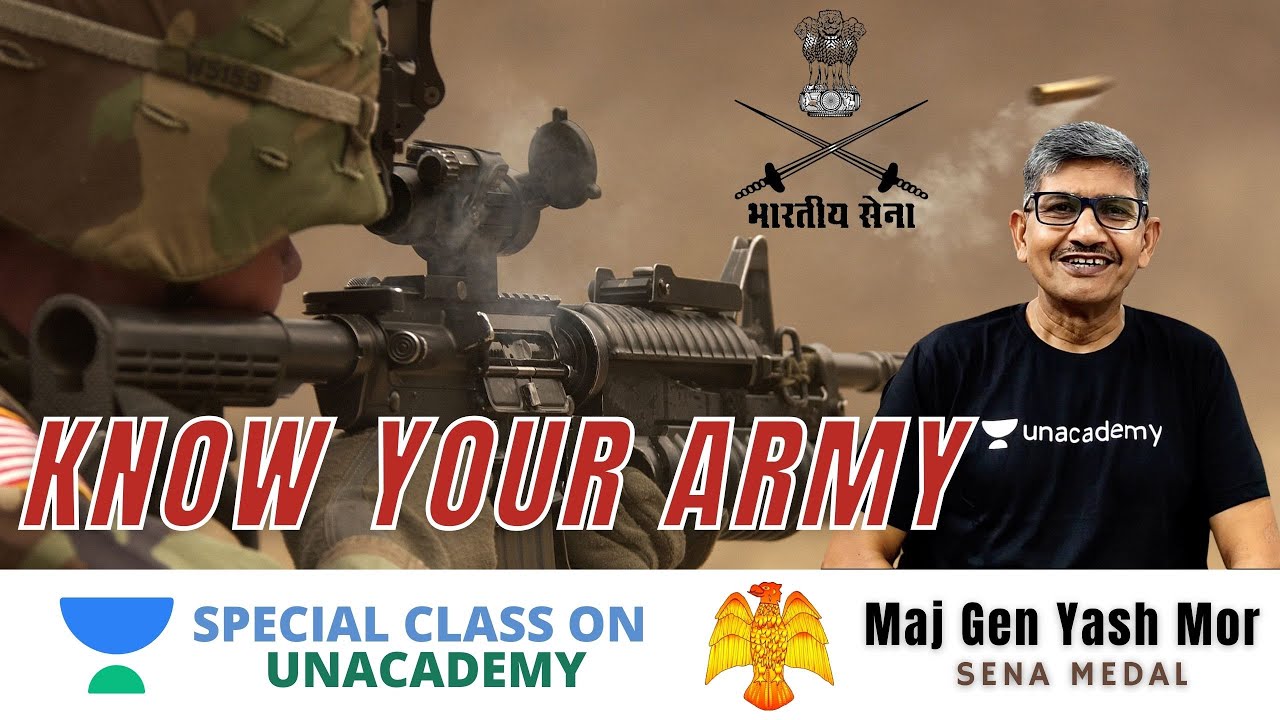 Know your army Indian Army Live a Life Less Ordinary Gen Yash Mor Motivation for Defence Aspirants
