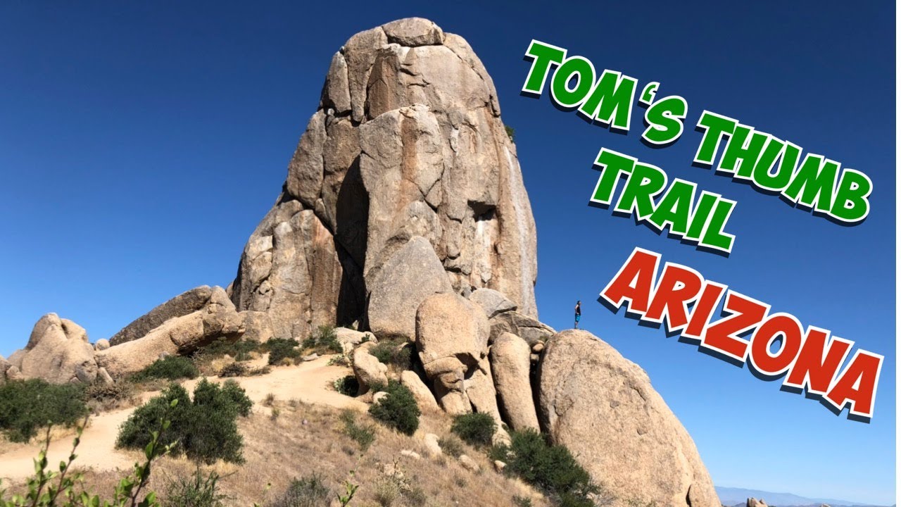 Tom's Thumb Trail in ARIZONA - extremely difficult!
