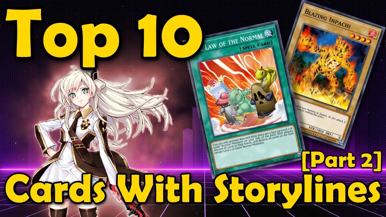 Top 10 Yugioh Cards With Storylines【Part 2】