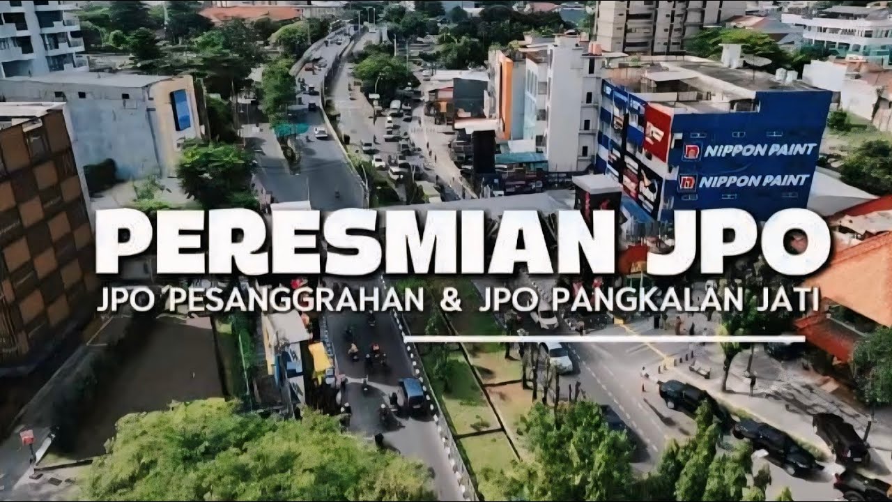 Indah dan Bermanfaat! Peresmian JPO Pesanggrahan dan JPO Pangkalan Jati