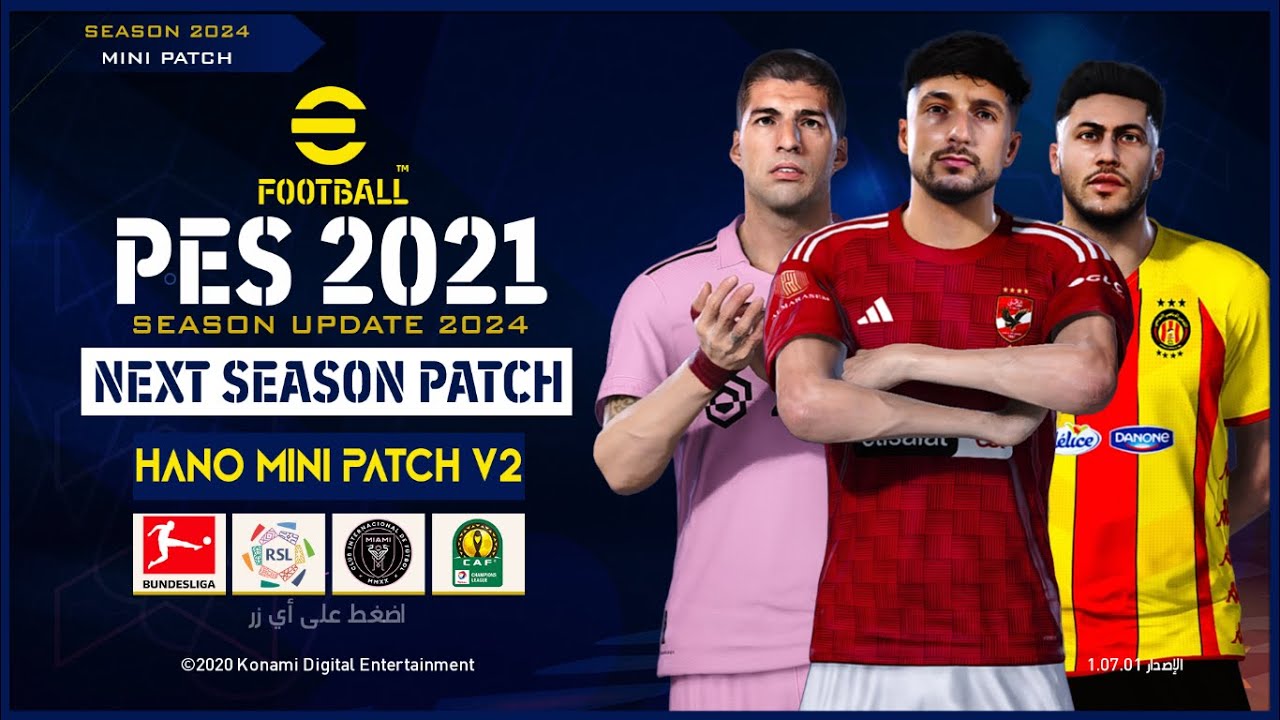 تحميل وتركيب الإصدار الثاني من باتش هانو لبيس 2021 موسم 2024 - PES 2021 HANO Mini Patch V2 AIO