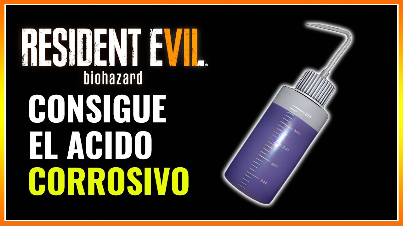 Como Conseguir el Liquido Corrosivo RESIDENT EVIL 7 Ship Corrosive Locations