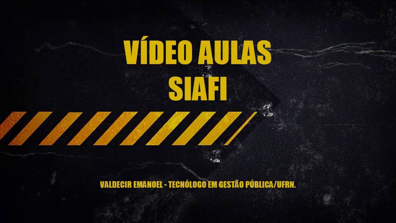 V&iacute;deo aulas SIAFI