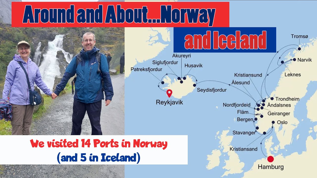 Norway and Iceland 2025