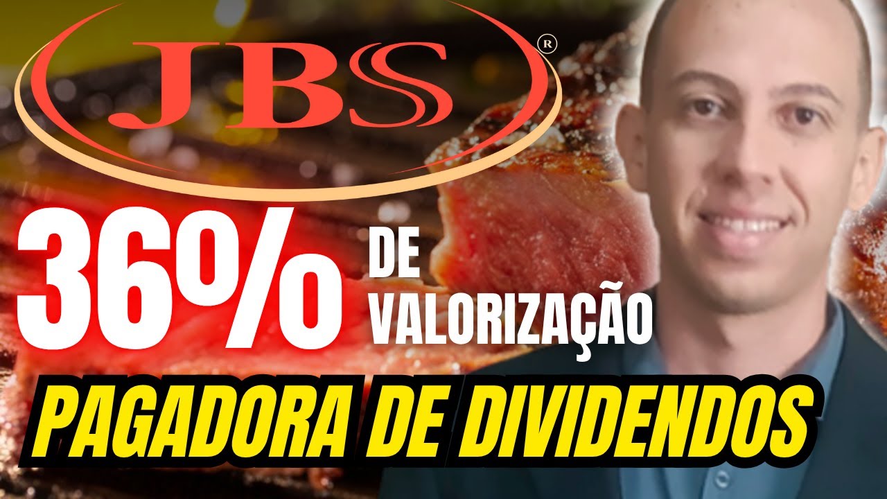 JBSS3 A&Ccedil;&Otilde;ES: Vale a pena investir em JBS? A&ccedil;&atilde;o Dividendos e Crescimento!
