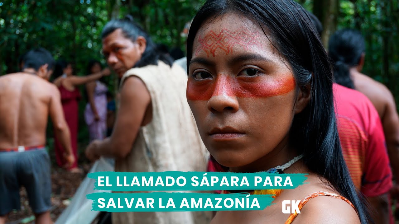 El llamado sápara para salvar la Amazonía