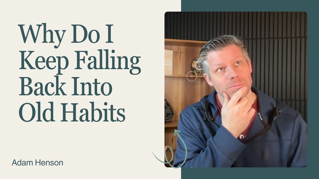 Why Do I Keep Falling Back Into Old Habits (Driven Man Stability)