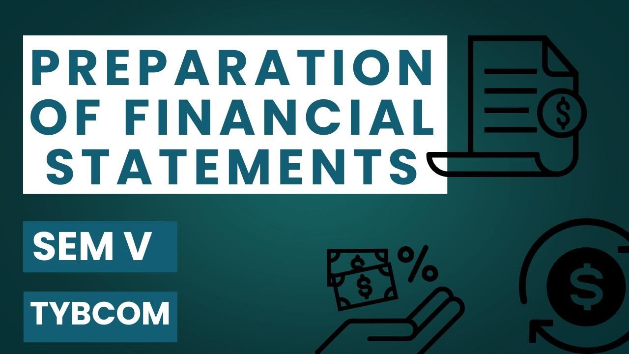 MASTERING FINANCIAL STATEMENTS: COMPLETE GUIDE | TYBCOM | SEM 5 | 📘