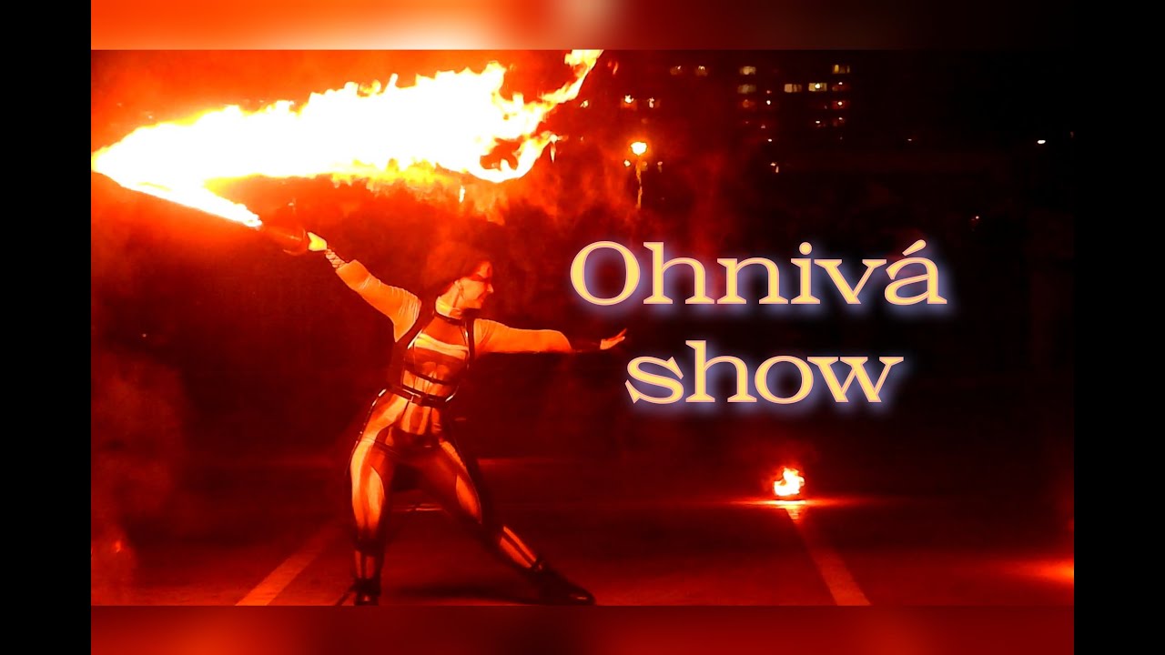 Úžasná ohnivá show - Perfektní ohnivá podívaná