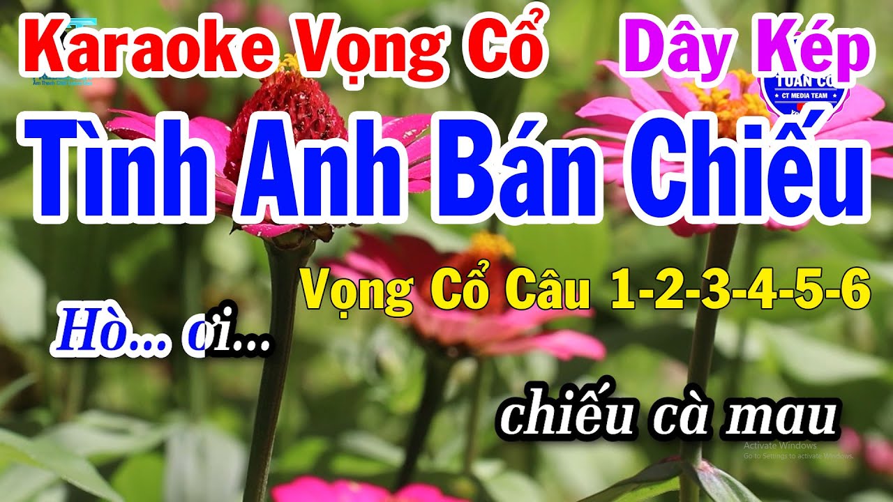 Karaoke Vọng Cổ Tình Anh Bán Chiếu Dây Kép | Vọng Cổ Câu 1-2-3-4-5-6