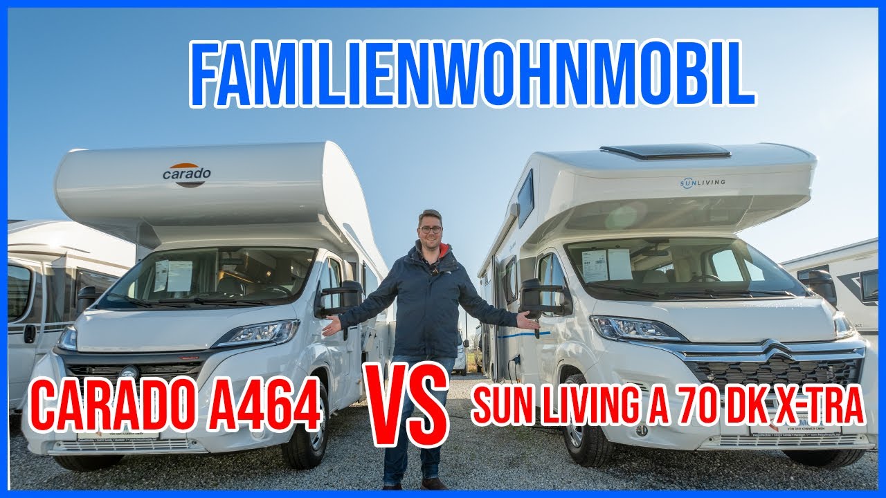 Reisemobile für die ganze Familie - Carado A464 vs. SunLiving A 70 DK