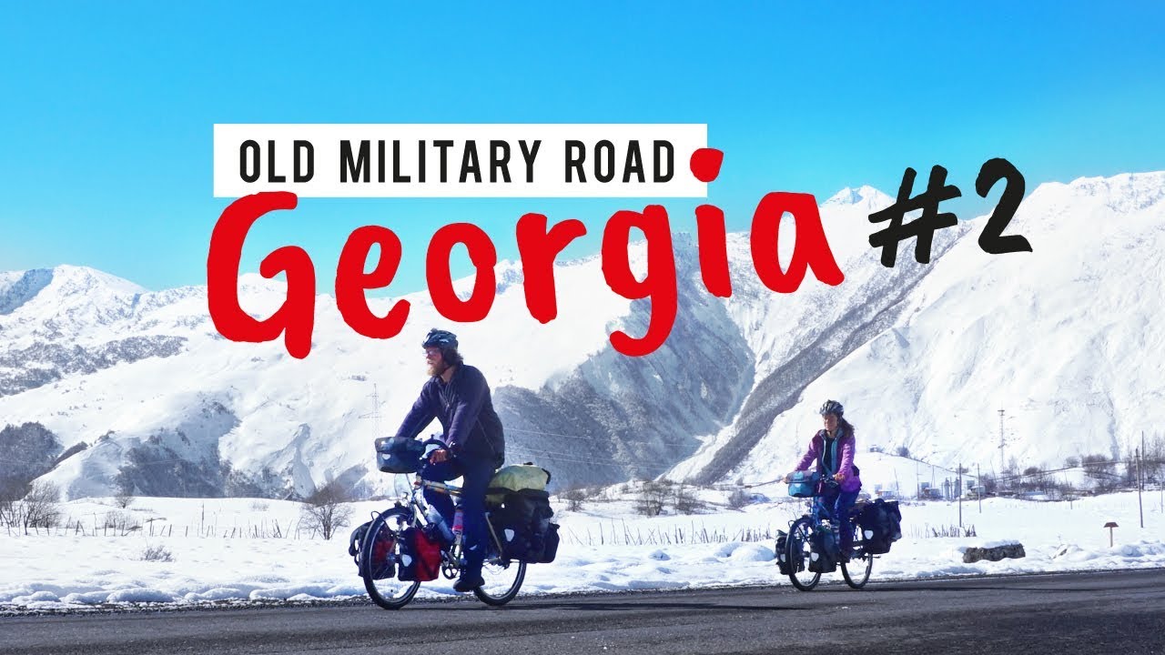 [#26] Bicycletouring Georgia #2 - The Old Military Road to Russia - #26