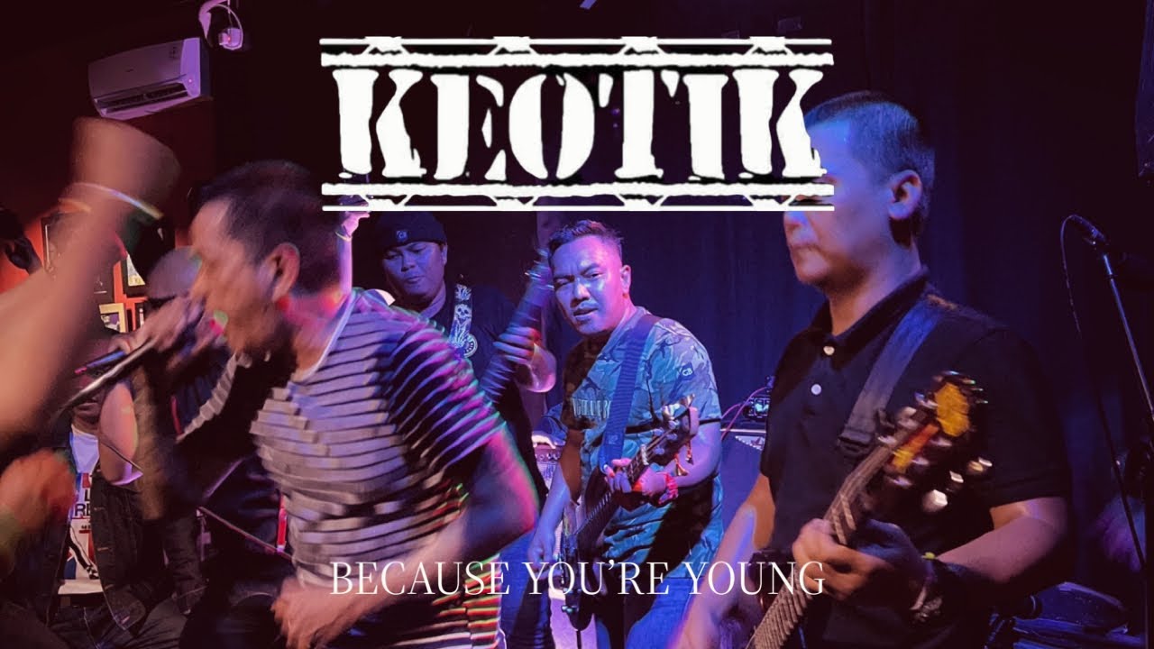 KEOTIK - Because you’re young (Cock Sparrer Cover) - 18 Maret 2023 Suburban Boots Party Vol.1