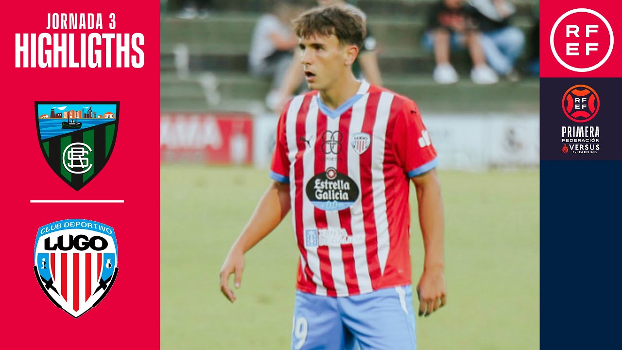 Resumen #PrimeraFederación | Sestao River Club 0-1 CD Lugo | Jornada 3 | Temporada 2024/25