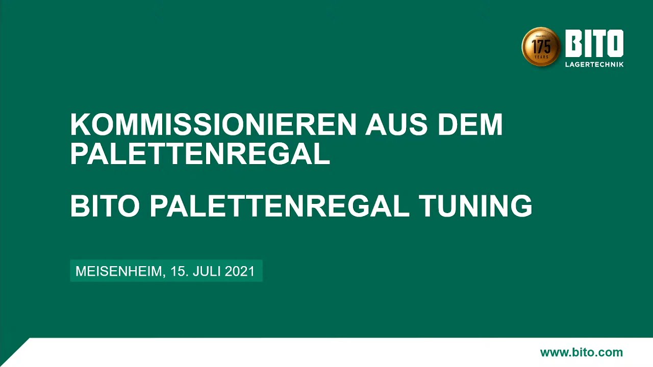BITO MESSE.digital | Kommissionierung aus dem Palettenregal: Palettenregal-Tuning!