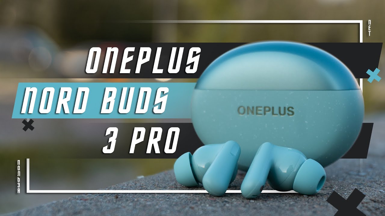 ОТЛИЧНАЯ НОВИНКА 🔥 БЕСПРОВОДНЫЕ НАУШНИКИ ONEPLUS NORD BUDS 3 PRO ЛУЧШИЕ ?