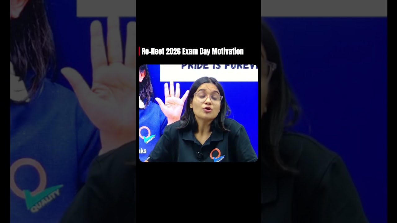 RE NEET 2026 Exam Day Motivation #reneet #neet #neetmotivation @qualityspeaks