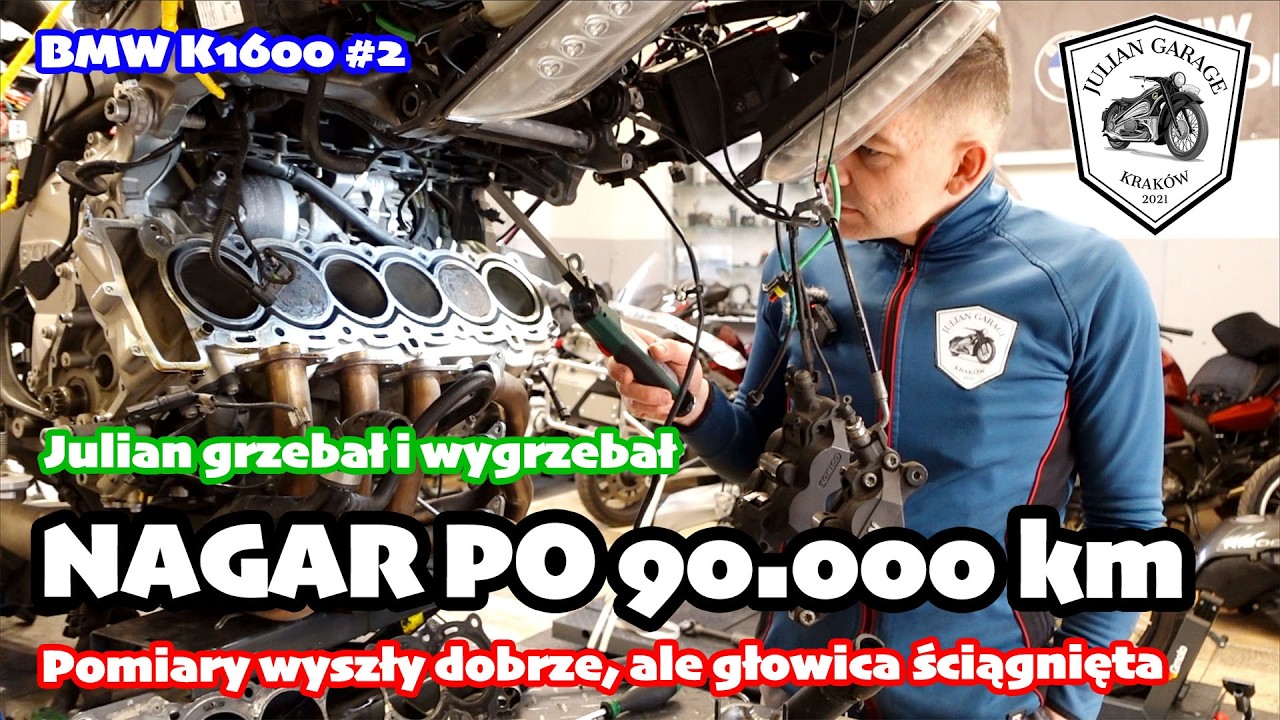 Nagar w K1600 po 90 tys km. Julian grzebał i wygrzebał | Inspekcja BMW K1600 odc. 2