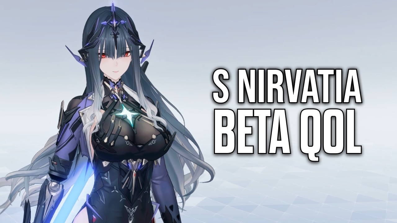 Nirvatia Beta QOL Changes - Punishing Gray raven