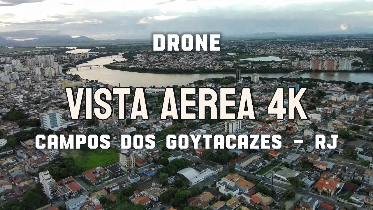 Vista Aérea Drone (4K) - Campos dos Goytacazes - RJ, Brasil (23.03.2025)
