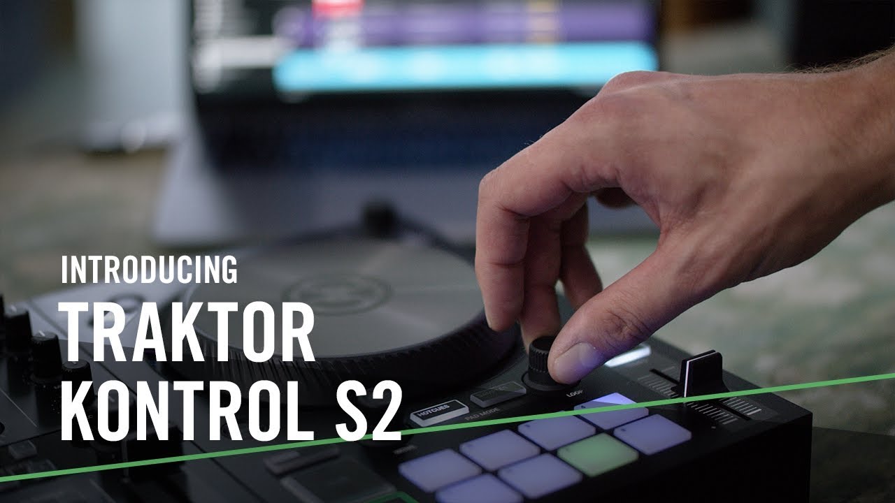 Introducing the New TRAKTOR KONTROL S2 &ndash; For the Music in You | Native Instruments